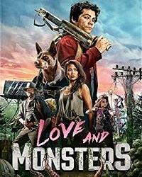 Любовь и монстры (2020) смотреть онлайн